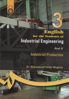 www.payane.ir - English for the students of industrial engineering: industrial production