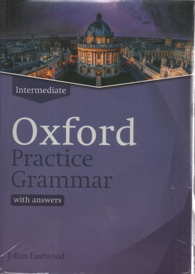 www.payane.ir - Oxford Practice Grammars: intermediate