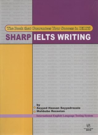 www.payane.ir - Sharp IELTS writing: a complete guide with samples