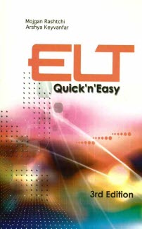 www.payane.ir - ELT quick'n easy: an English language teaching methodology textbook for Iranian undergraduate students ...