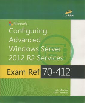 www.payane.ir - Exam Ref 70-412 configuring advanced windows server 2012 R2 services