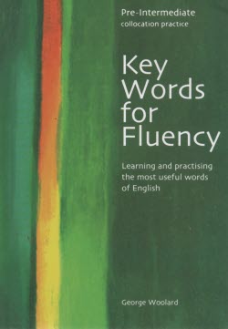 www.payane.ir - Key words for fluency: pre- intermidate