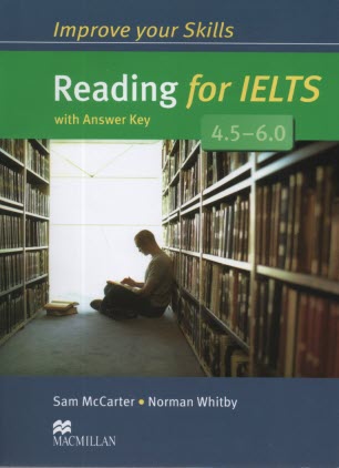 www.payane.ir - Improve Your Skills: Reading for IELTS 4.5-6.0