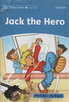 www.payane.ir - Dolphin Readers (Level One): Jack the Hero