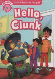 www.payane.ir - Oxford Read and Imagine: Level Starter:Hello, Clunk