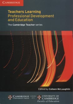 www.payane.ir - Teachers Learning Professional Development and Education: The Cambridge Teacher Series