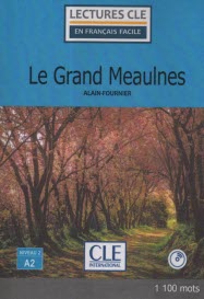 www.payane.ir - Le Grand Meaulnes - Niveau 2 /A2 مون بزرگ - داستان فرانسه
