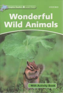 www.payane.ir - Dolphin Readers (Level 3): Wonderful Wild Animals